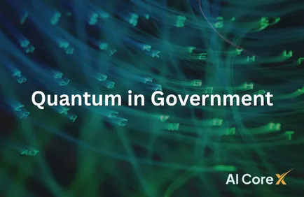 Quantum in Government: Securing National Interests in a Quantum Era